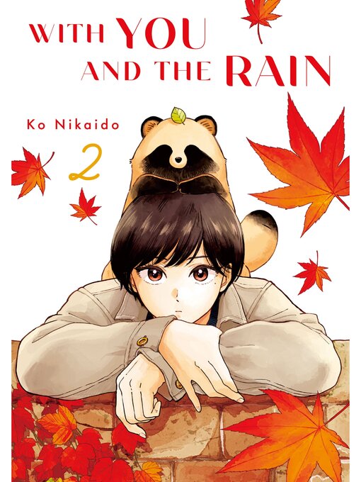 Title details for With You and the Rain, Volume 2 by Ko Nikaido - Available